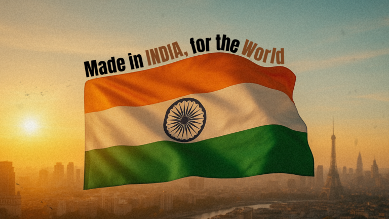 Made in India, Made for the World – showcasing India’s innovation and global impact